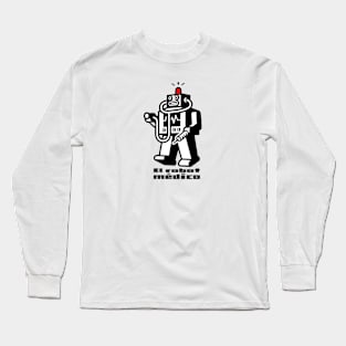 El robot médico Long Sleeve T-Shirt